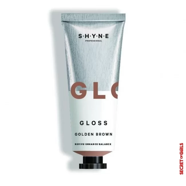 Intense brown? These glossings ensure a radiant brown: | Glossing: With this product, your hair will shine more than ever